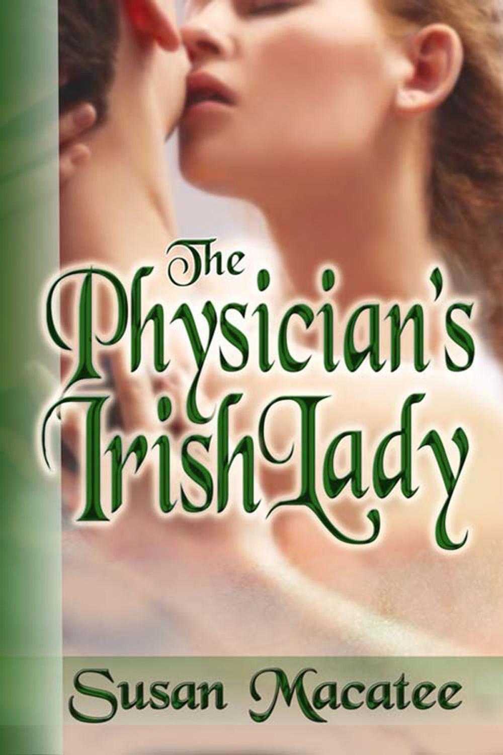 Big bigCover of The Physician's Irish Lady