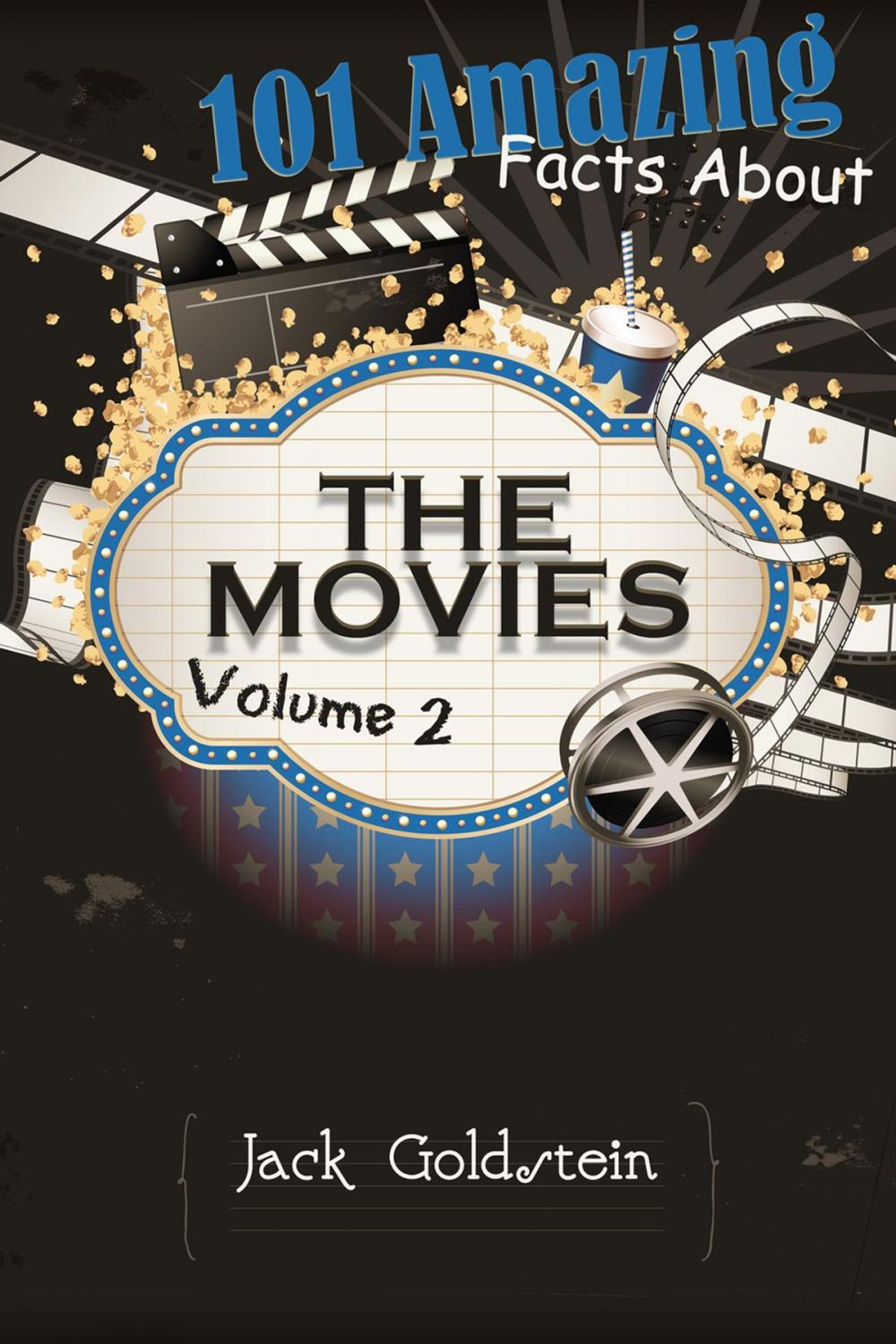 Big bigCover of 101 Amazing Facts about The Movies - Volume 2
