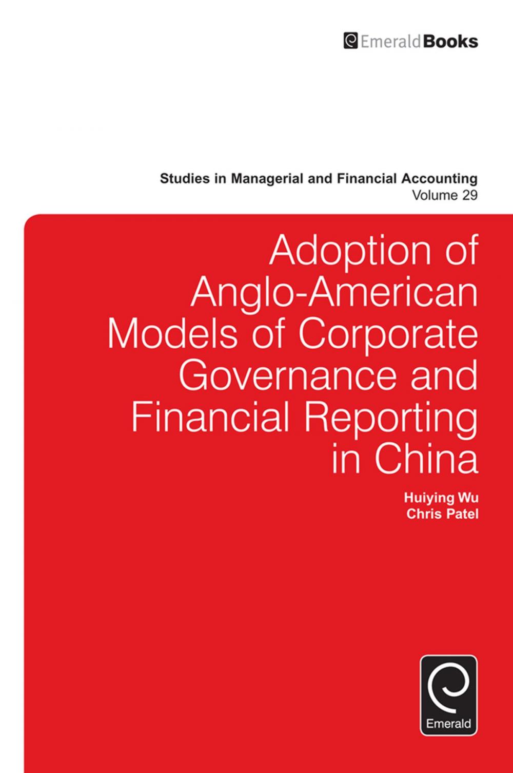 Big bigCover of Adoption of Anglo-American models of corporate governance and financial reporting in China