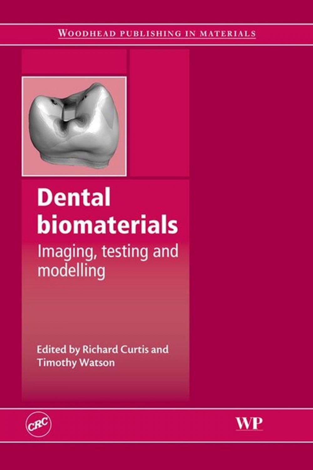 Big bigCover of Dental Biomaterials