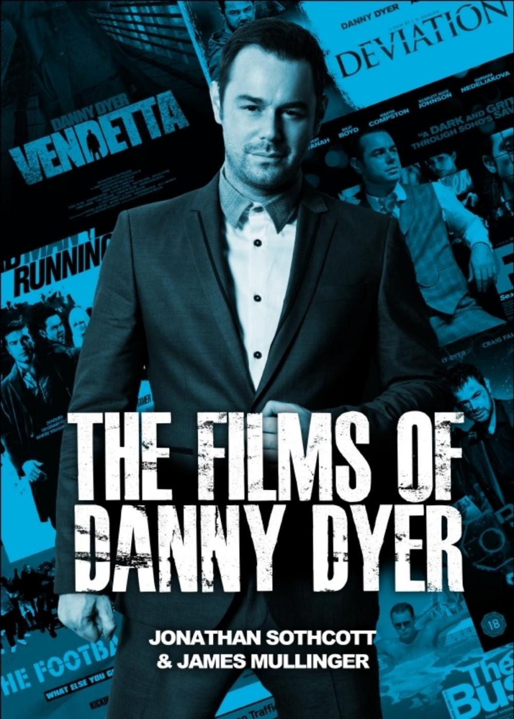Big bigCover of The Films of Danny Dyer