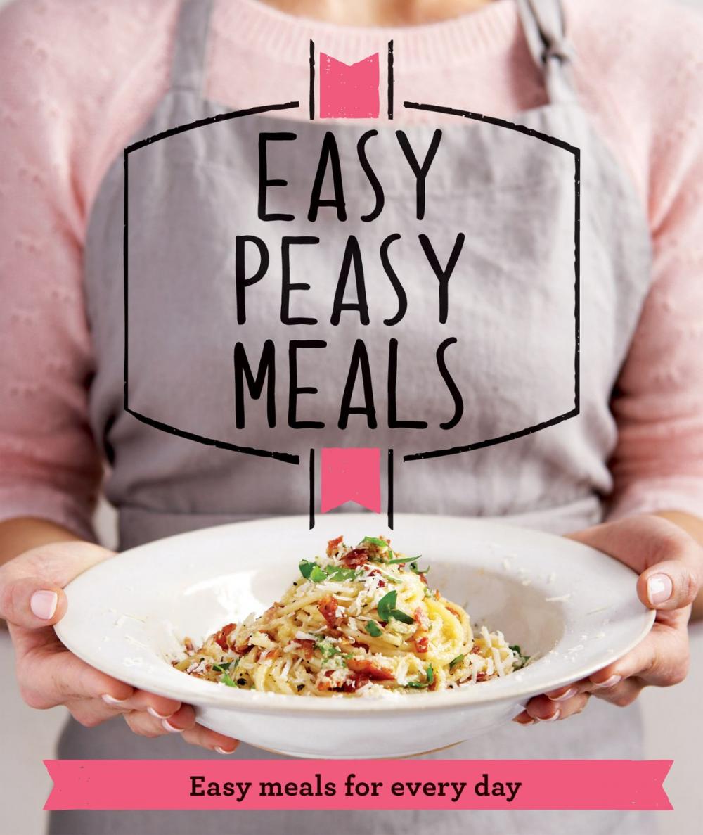 Big bigCover of Easy Peasy Meals