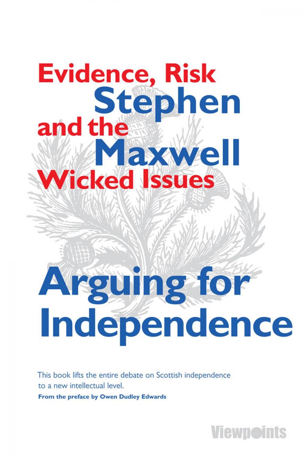 Big bigCover of Arguing for Independence