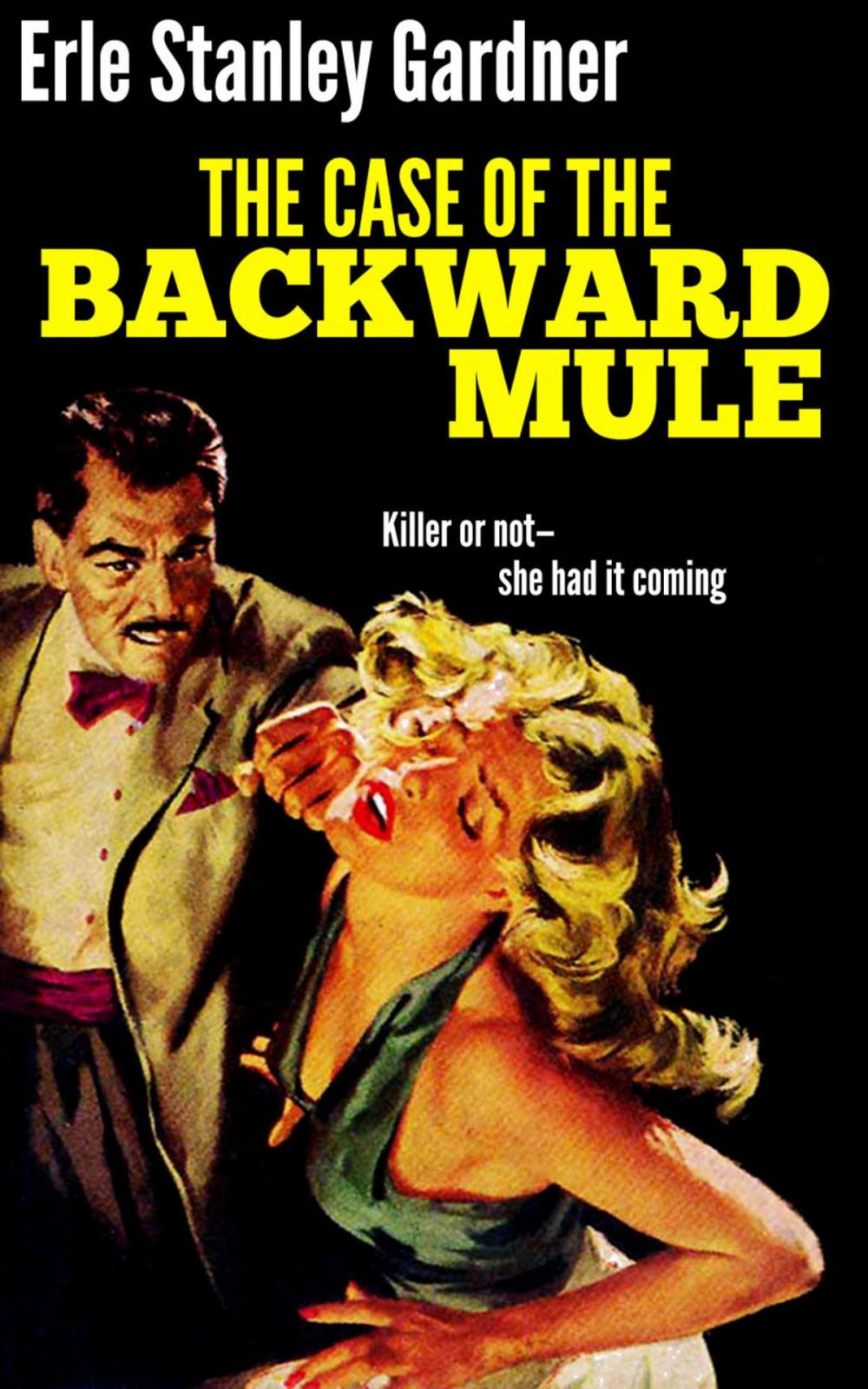 Big bigCover of The Case of the Backward Mule