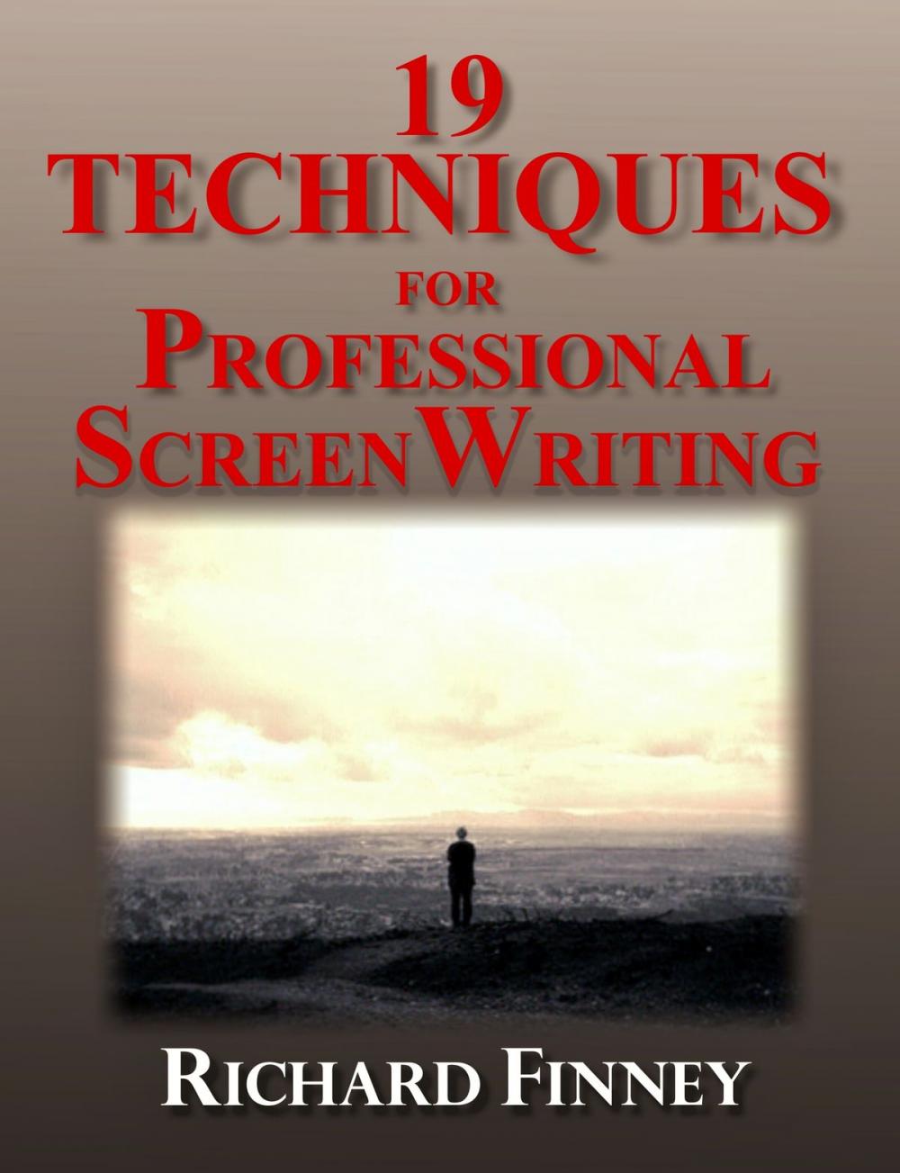 Big bigCover of 19 Techniques for Professional Screenwriting