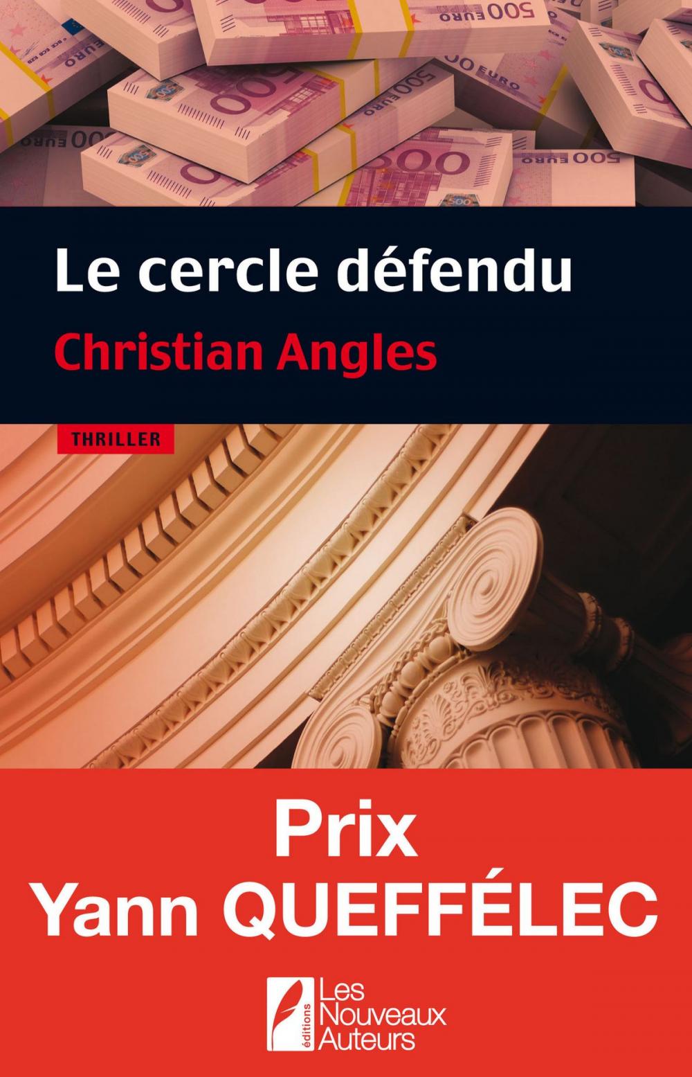 Big bigCover of Le cercle défendu. Prix Yann Queffélec 2014