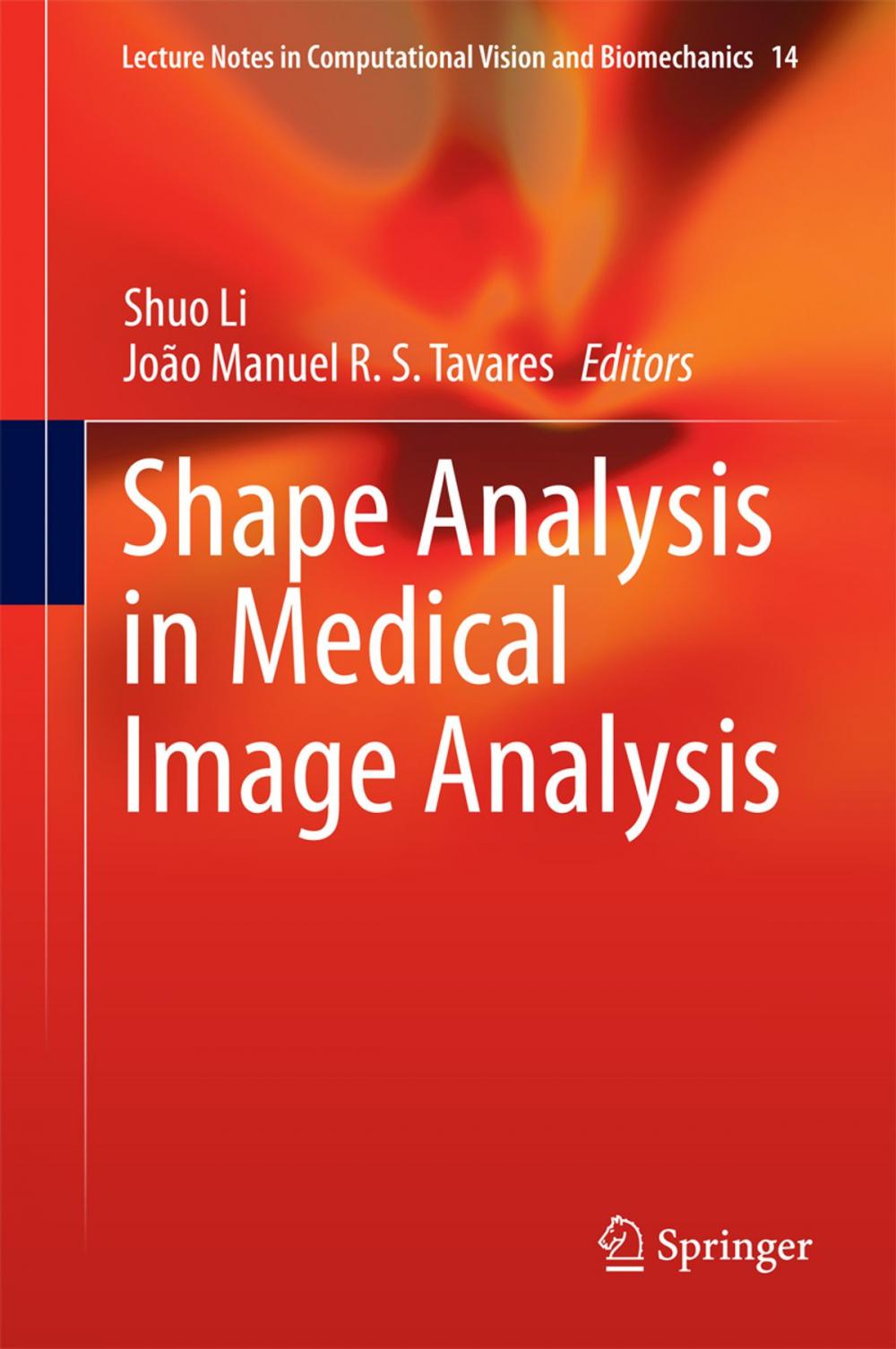 Big bigCover of Shape Analysis in Medical Image Analysis