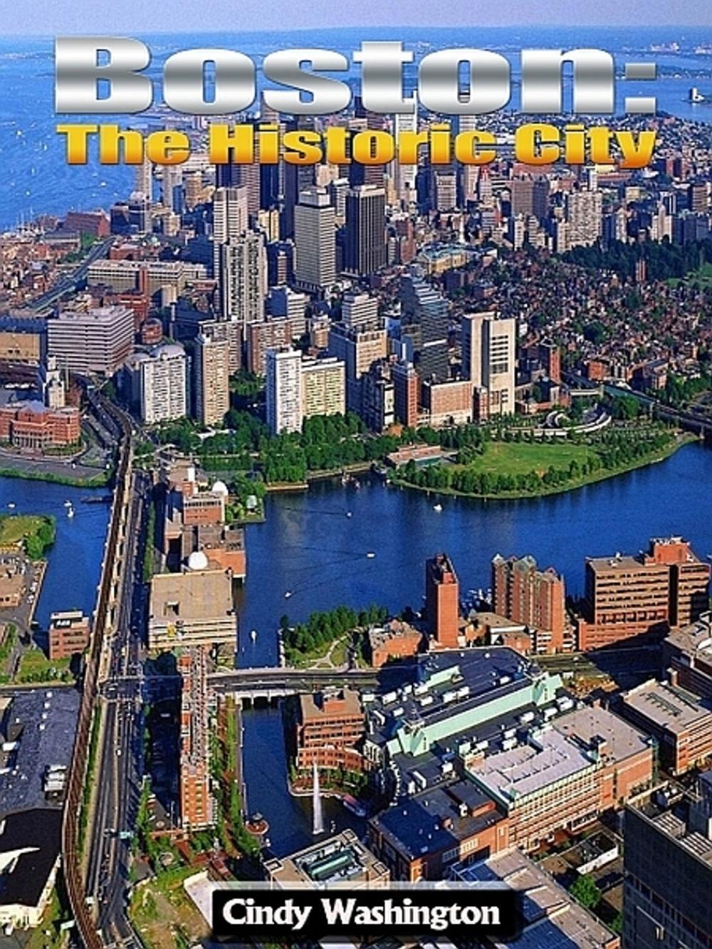 Big bigCover of Boston - The Historic City