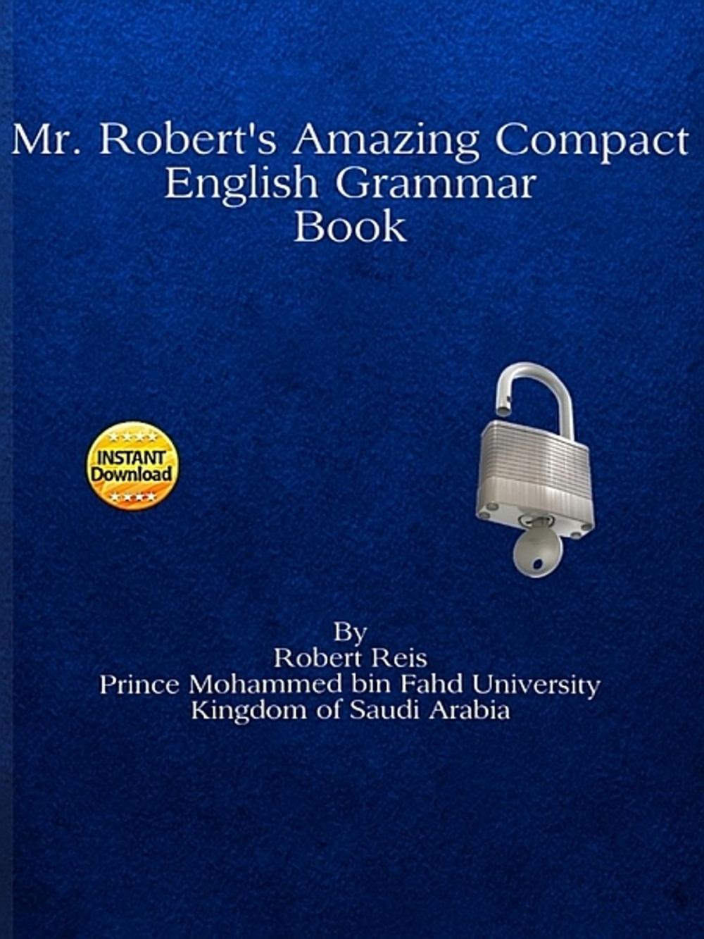 Big bigCover of Mr. Robert's Amazing Compact English Grammar Book