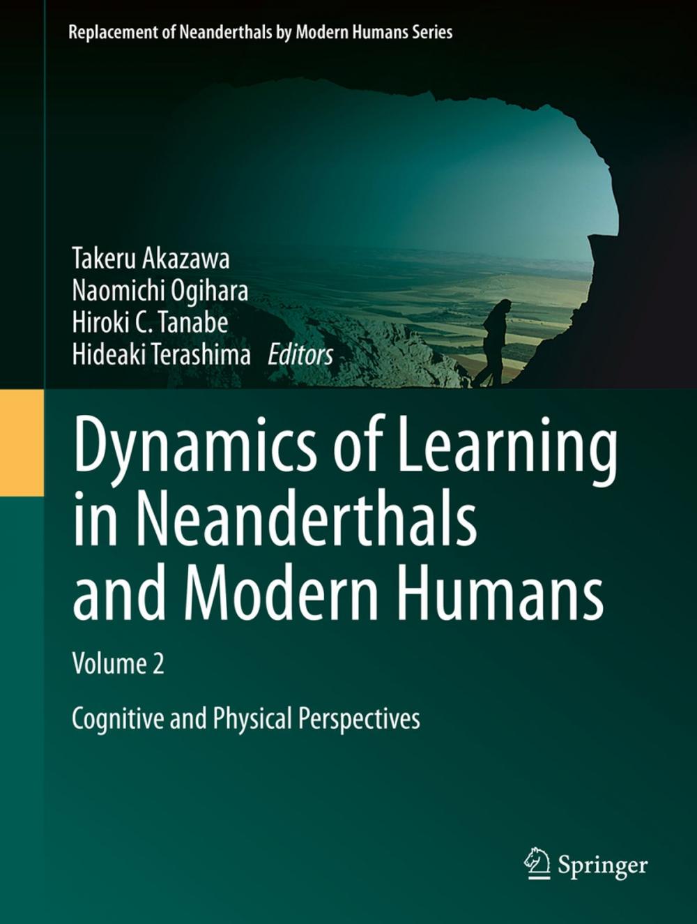 Big bigCover of Dynamics of Learning in Neanderthals and Modern Humans Volume 2