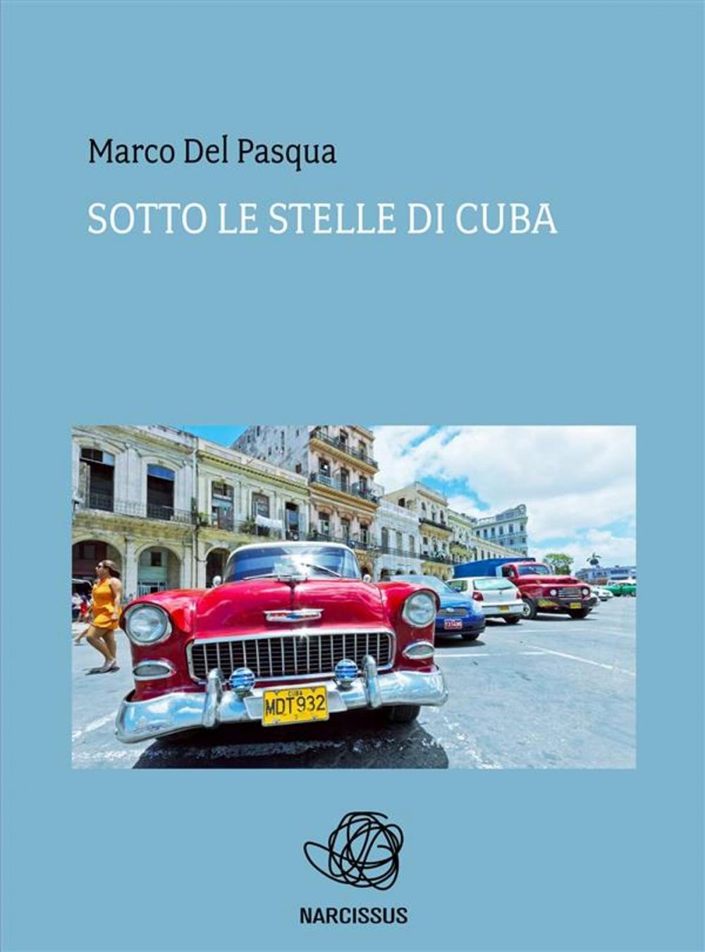 Big bigCover of Sotto le stelle di Cuba