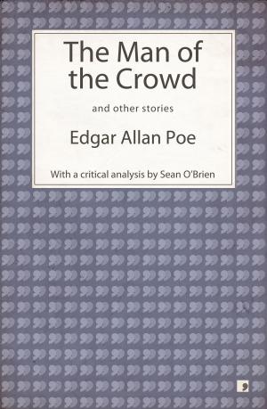 Cover of the book The Man of the Crowd and other stories by Agust Borgþor Sverrisson