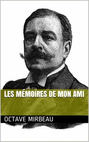 Book cover of Les Mémoires de mon ami