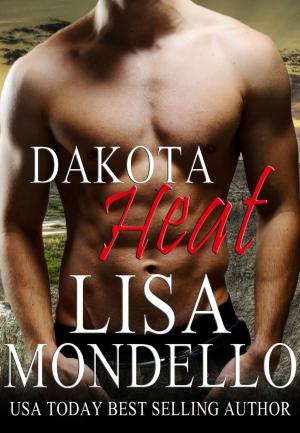 Cover of the book Dakota Heat by Lisa Mondello, L A Mondello