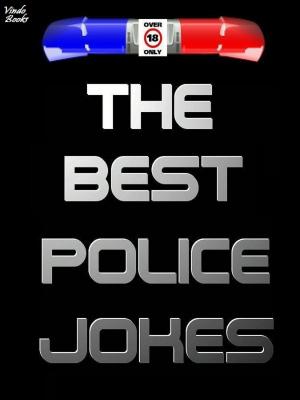 Cover of the book The Best Police Jokes by Susan Lloyd