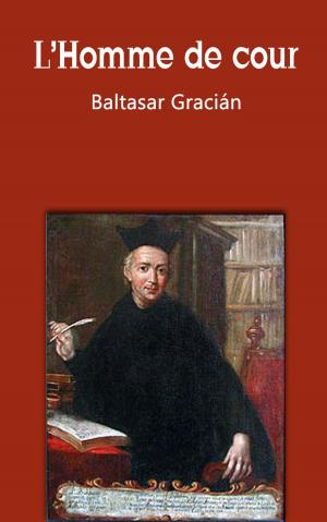 Cover of the book L’Homme de cour by Émile Gaboriau