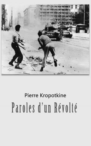 Cover of the book Paroles d’un révolté by Platon, Victor Cousin