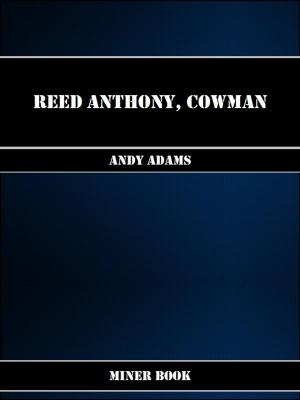 Book cover of Reed Anthony, Cowman