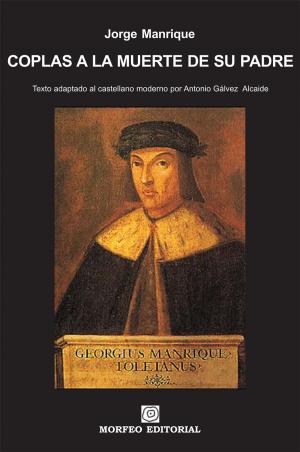 Cover of the book Coplas a la muerte de su padre by James M. Corkill