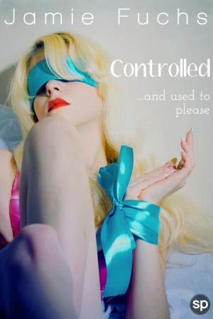 Cover of the book Controlled by Jamie Fuchs
