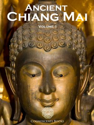 bigCover of the book Ancient Chiang Mai Volume 1 by 