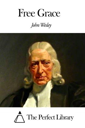 Cover of the book Free Grace by Charles Dudley Warner