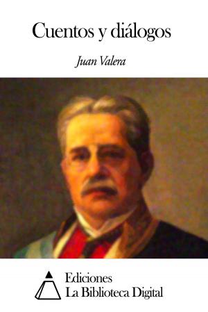 Cover of the book Cuentos y diálogos by Emilio Salgari