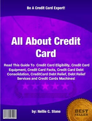 Cover of the book All About Credit Card by Patrick Kinley