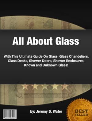 Cover of All About Glass