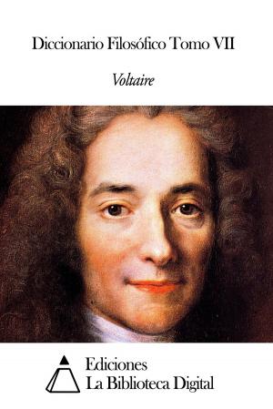Cover of the book Diccionario Filosófico Tomo VII by Antonio de Hoyos y Vinent