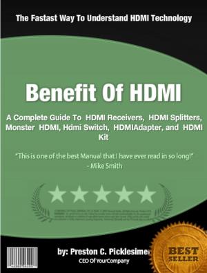 Cover of the book Benefit Of HDMI by Min Lee