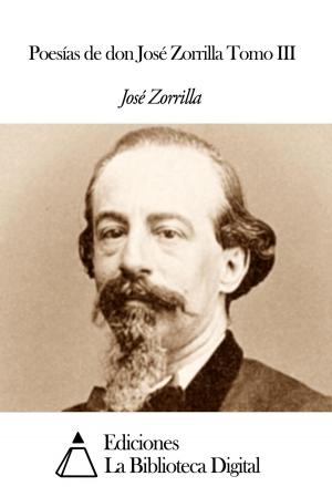 Book cover of Poesías de don José Zorrilla Tomo III