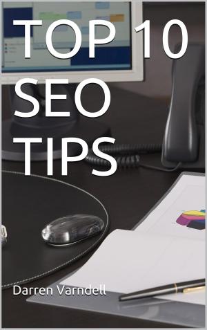 bigCover of the book Top 10 SEO Tips by 