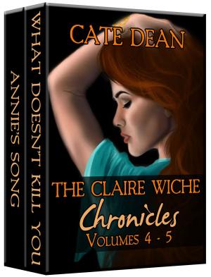 bigCover of the book The Claire Wiche Chronicles Volumes 4-5 by 
