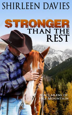 Cover of the book Stronger Than The Rest by Shirleen Davies