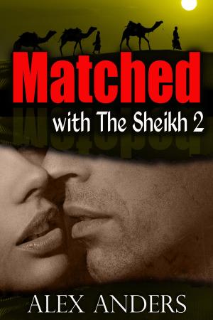 Cover of Matched with the Sheikh 2