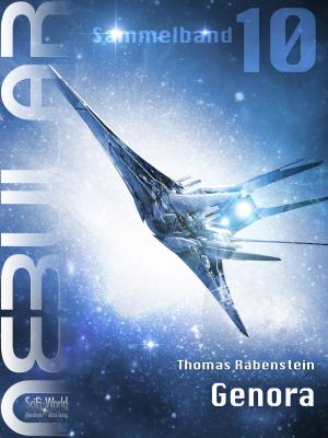 Cover of the book NEBULAR Sammelband 10 - Genora by Thomas Rabenstein