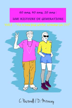 Cover of the book Une histoire de générations by Pierre Lunel