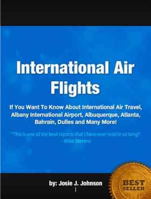 Cover of the book International Air Flights by Barbara Miller