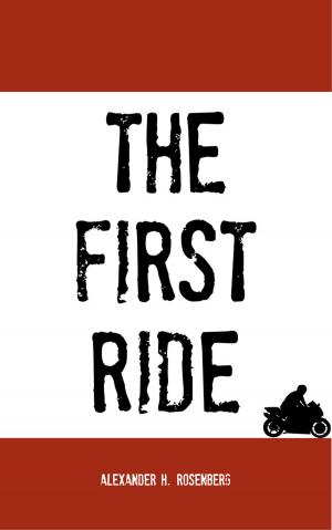 Cover of the book The First Ride by PJ Jones