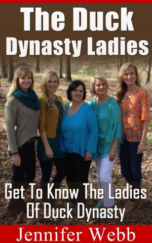 Cover of the book The Duck Dynasty Ladies by Mark Masek