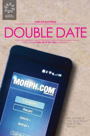 Cover of the book Double Date by Kaitlyn Autofeld