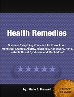 Cover of the book Health Remedies by Betty J. House