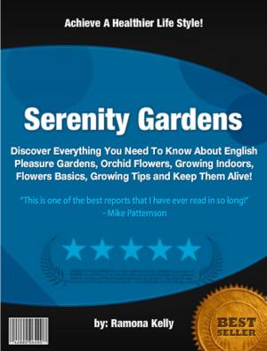 Cover of the book Serenity Gardens by Anna L. Guitierrez