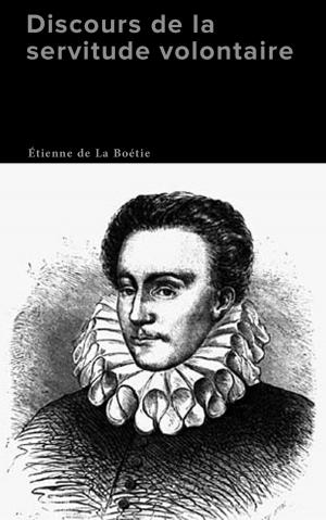 Cover of the book Discours de la servitude volontaire by emile bergerat
