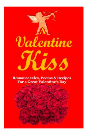 Cover of the book A Valentine Kiss by Андрей Мелехов (Терехов)