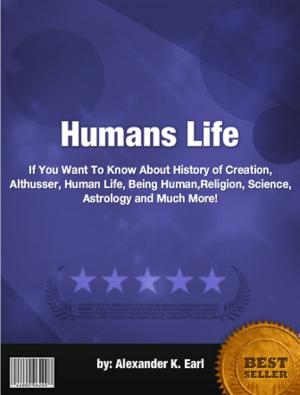 Cover of the book Humans Life by Lakisha J. Hillard