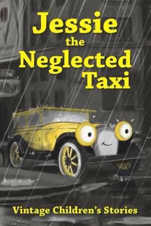 Book cover of Jessie, The Neglected Taxi