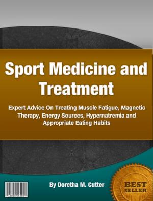 Cover of the book Sport Medicine and Treatment by Marc Wilshire