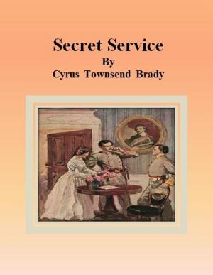 Cover of the book Secret Service by Eulalie Osgood Grover